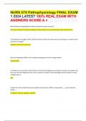 NURS 570 Pathophysiology FINAL EXAM 1 2024 LATEST 100&percnt; REAL EXAM WITH ANSWERS SCORE A &plus; 