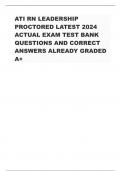 ATI RN LEADERSHIP  PROCTORED LATEST 2024  ACTUAL EXAM TEST BANK  QUESTIONS AND CORRECT  ANSWERSALREADY GRADED  A+