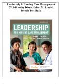 Leadership & Nursing Care Management 7th Edition by Diane Huber, M. Lindell Joseph Test Bank | (Scored A+) Questions & Explained Answers | Updated 2024