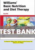 Test Bank for Williams Basic Nutrition and Diet Therapy 16th Ed by Nix William 2024 update A+ RATED