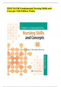 TEST BANK Fundamental Nursing Skills and Concepts 12th Edition Timby