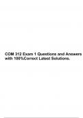 COM 312 Exam 1 Questions and Answers with 100%Correct Latest Solutions.