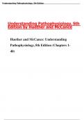 Understanding Pathophysiology,5th Edition (Chapters 1- 40):Understanding Pathophysiology,5th Edition by Huether and McCance : 100% Verified  Questions & Answers: Latest Updated