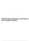COM 312 Exam 3 Questions and Answers with Complete Solutions.