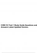 COM 312 Test 1 Study Guide Questions and Answers Latest Updated Version.