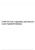 COM 312 Test 2 Questions and Answers Latest Updated Solutions.
