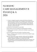 NUR3219C CARE MANAGEMENT II EXAM Q & A 2024.
