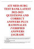 ATI MED-SURG  TEST BANK LATEST  2022-2023  QUESTIONS AND  CORRECT  ANSWERS PLUS  RATIONALES  (VERIFIED  ANSWERS  )|AGRADE