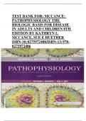 TEST BANK FOR: MCCANCE: PATHOPHYSIOLOGY THE BIOLOGIC BASIS FOR DISEASE IN ADULTS AND CHILDREN 8TH EDITION BY KATHRYN L MCCANCE, SUE E HUETHER ISBN-10; 0275972488/ISBN-13; 9780275972486