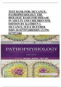 TEST BANK FOR&colon; MCCANCE&colon; PATHOPHYSIOLOGY THE BIOLOGIC BASIS FOR DISEASE IN ADULTS AND CHILDREN 8TH EDITION BY KATHRYN L MCCANCE&comma; SUE E HUETHER ISBN-10&semi; 0275972488&sol;ISBN-13&semi; 9780275972486