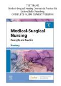 TEST BANK Medical-Surgical Nursing Concepts & Practice &lpar;5TH&rpar; by Holly Stromberg