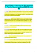 WGU C795- Cybersecurity Management II &ndash; Tactical Latest Updated 2022 Graded A&plus;
