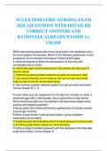 NCLEX PEDIATRIC NURSING EXAM 2024 &vert; QUESTIONS WITH DETAILED CORRECT ANSWERS AND RATIONALE ALREADY PASSED A&plus; GRADE