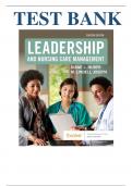 TEST BANK Leadership and Nursing Care Management (7TH) by Diane Huber; M. Lindell Joseph| Chapter 1-26  LATEST VERSION 