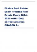 Florida Real Estate Exam &sol; Florida Real Estate Exam 2024 - 2025 with 100&percnt; correct answers GRADED A&plus;