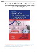 Test Bank For Seidel's Guide to Physical Examination An Interprofessional Approach 10th Edition by J