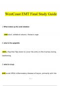 WestCoast EMT Final Study Guide Questions and Answers &lpar;2024 &sol; 2025&rpar; &lpar;Verified Answers&rpar;