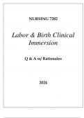NURSING 7282 LABOR & BIRTH CLINICAL IMMERSION EXAM Q & A 2024