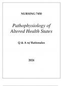 NURSING PATHOPHYSIOLOGY OF ALTERED HEALTH STATES EXAM Q & A 2024