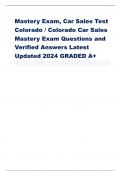 Mastery Exam, Car Sales Test Colorado / Colorado Car Sales Mastery Exam Questions and Verified Answers Latest Updated 2024 GRADED A+
