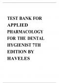 TEST BANK FOR APPLIED PHARMACOLOGY FOR THE DENTAL HYGIENIST 7TH EDITION BY HAVELES
