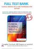 Test Bank For Clinical Nursing Skills and Techniques 10th Edition by Anne Griffin Perry Patricia A. Potter, 9780323708630, Chapter 1-43 All Chapters with Answers and Rationals||Latest 2024