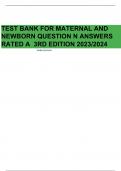 TEST BANK FOR MATERNAL AND NEWBORN QUESTION N ANSWERS RATED A 3RD EDITION 2023/2024