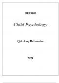 DEP3103 CHILD PSYCHOLOGY Q & A & RATIONALES 2024.