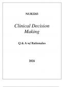NUR2243 CLINICAL DECISION MAKING Q & A 2024.