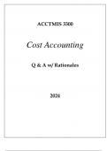 ACCTMIS 3200 COST ACCOUNTING EXAM Q & A 2024