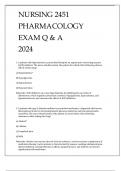 NURSING 2451 PHARMACOLOGY EXAM Q & A 2024.