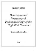NURSING 7305 DEVELOPMENTAL PHYSIOLOGY & PATHOPHYSIOLOGY OF THE HIGH RISK NEONATE