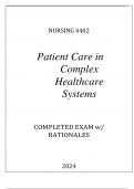 NURSING 4402 PATIENT CARE IN COMPLEX HEALTHCARE SYSTEMS EXAM Q & A 2024