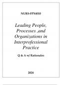 NURS-FPX4010 LEADING IN INTERPROFESSIONAL PRACTICE EXAM Q & A WITH RATIONALES 2024