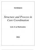 NURS6612 HEALTH CARE MODELS IN CARE COORDINATION EXAM Q & A WITH RATIONALES