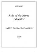 NURS6103 ROLE OF THE NURSE EDUCATOR EXAM Q & A WITH RATIONALES 2024