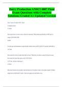 Dairy Production ANSCI 4007 Final  Exam Questions with Complete  Solutions Graded A+ Updated Version