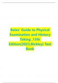 Bates' Guide to Physical Examination and History Taking &comma;13th Edition&lpar;2023&comma;Bickley&rpar; Test Bank