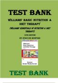 WILLIAMS BASIC NUTRITION & DIET THERAPY (Williams Essentials of Nutrition & Diet Therapy) 15TH AND 16TH EDITION BY STACI NIX MCINTOSH TEST BANK Latest Verified Review 2024 Practice Questions and Answers for Exam Preparation, 100% Correct with Explanations