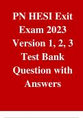 latest PN HESI Exit Exam 2023 Version 1, 2, 3 Test Bank Question with Answers