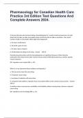 Pharmacology for Canadian Health Care Practice 3rd Edition Test Questions And Complete Answers 2024&period;