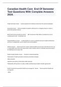 Canadian Health Care  End Of Semester Test Questions With Complete Answers 2024&period;