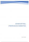 Samenvatting -  Strategische marketing (MBK16A)