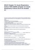 SOLE Chapter 15: Acute Respiratory Failure TEST BANK (Chapter 15: Acute Respiratory Failure) Qs & As Graded A+