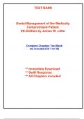 Test Bank for Dental Management of the Medically Compromised Patient, 9th Edition Little (All Chapters included)