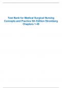 Test Bank For Medical Surgical Nursing 5th Edition By Holly K. Stromberg Chapter 1-49