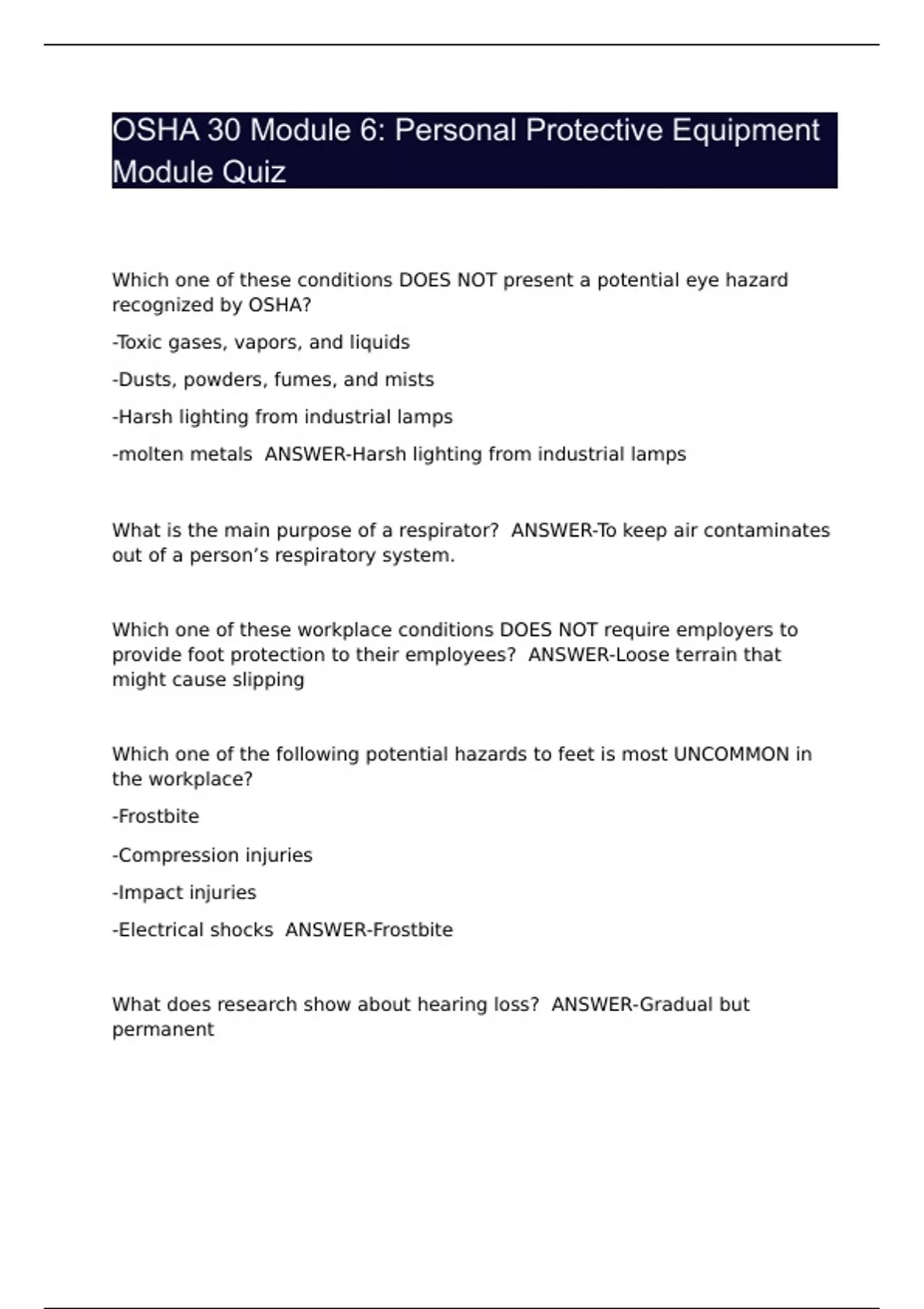 OSHA 30 Module 6 Personal Protective Equipment Module QuizQuestions