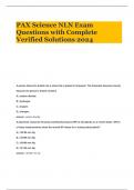 PAX Science NLN Exam Questions with Complete Verified Solutions 2024