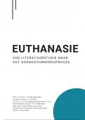 Euthanasie: een literatuurstudie naar het agendavormingsproces 