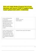 NGN ATI Adult Medical Surgical NGN Exam Questions and Answers With A Complete Study Guide Updated 2024 &lpar;100&percnt; VERIFIED&rpar;